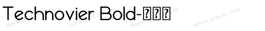 Technovier Bold字体转换